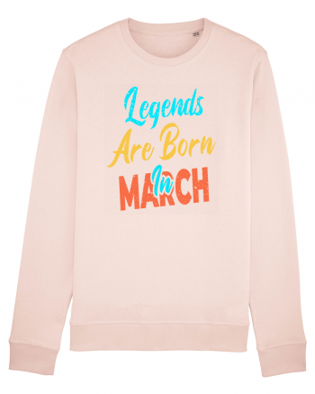 Legends Are Born In March Candy Pink