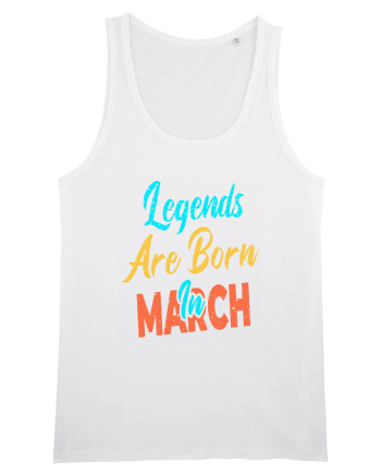 Legends Are Born In March White