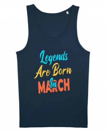 Legends Are Born In March Navy
