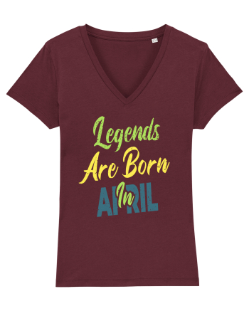 Legends Are Born In April Burgundy