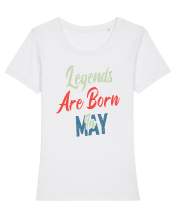 Legends Are Born In May White
