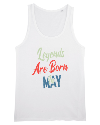 Legends Are Born In May White
