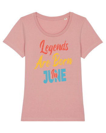 Legends Are Born In June Canyon Pink
