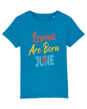 Legends Are Born In June Azur