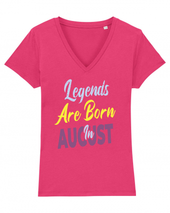 Legends Are Born In August Raspberry