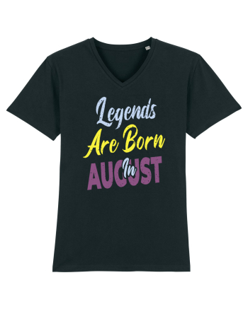Legends Are Born In August Black