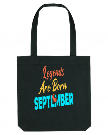 Legends Are Born In September Black