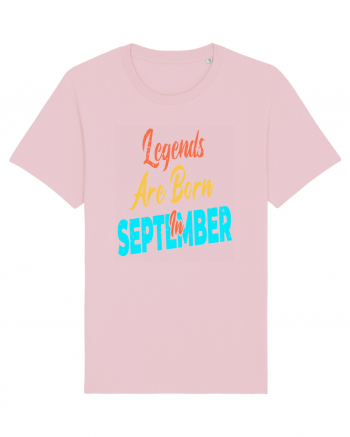 Legends Are Born In September Cotton Pink