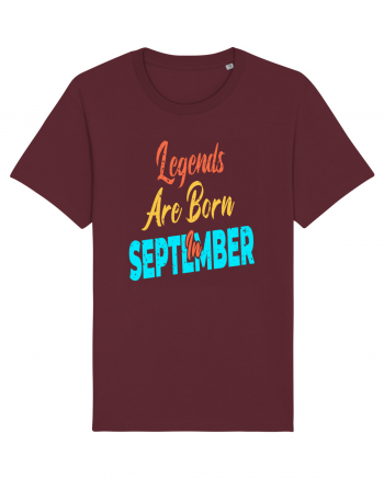 Legends Are Born In September Burgundy