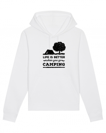 Life is Better When You Go Camping White