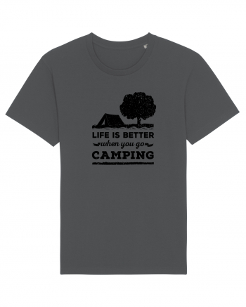 Life is Better When You Go Camping Anthracite