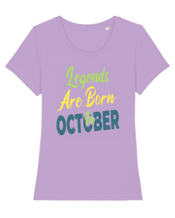 Legends Are Born In October Lavender Dawn