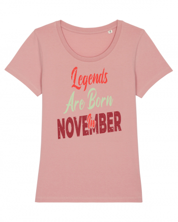 Legends Are Born In November Canyon Pink