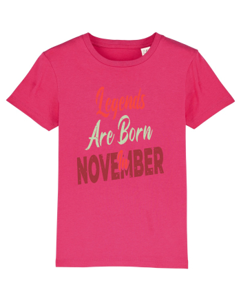 Legends Are Born In November Raspberry