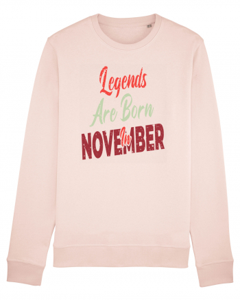 Legends Are Born In November Candy Pink