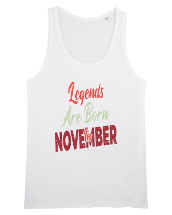 Legends Are Born In November White