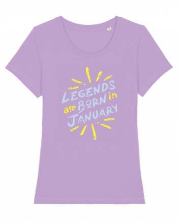 Legends Are Born In January Lavender Dawn