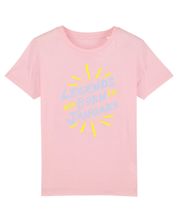 Legends Are Born In January Cotton Pink