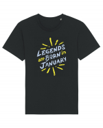 Legends Are Born In January Tricou mânecă scurtă Unisex Rocker