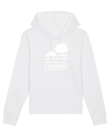 Life is Better When You Go Camping White