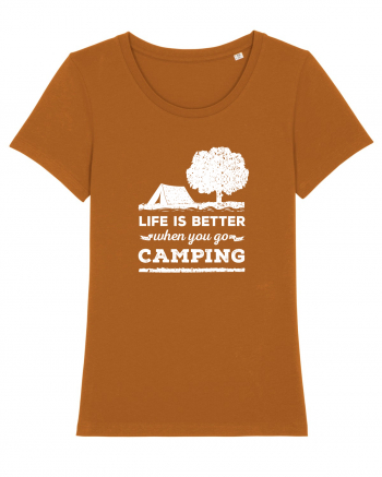 Life is Better When You Go Camping Roasted Orange