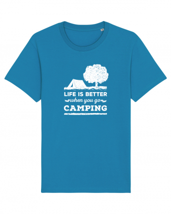 Life is Better When You Go Camping Azur