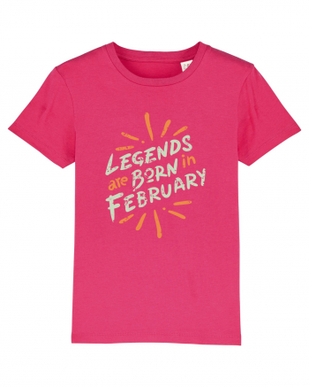 Legends Are Born In February Raspberry