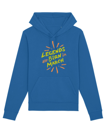 Legends Are Born In March Royal Blue