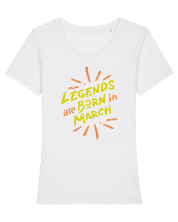 Legends Are Born In March White