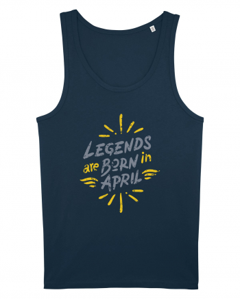 Legends Are Born In April Navy