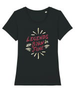 Legends Are Born In June Tricou mânecă scurtă guler larg fitted Damă Expresser