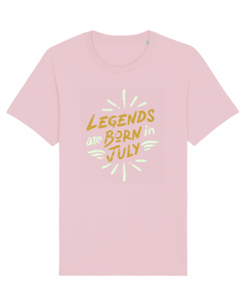 Legends Are Born In July Cotton Pink