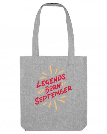 Legends Are Born In September Heather Grey