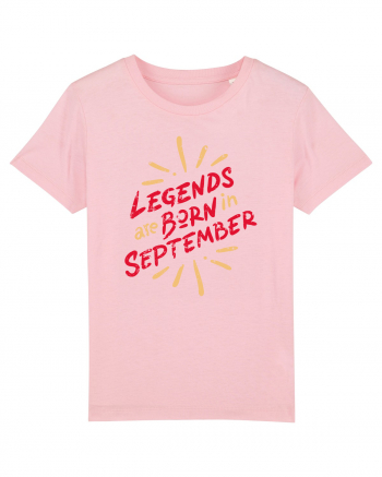 Legends Are Born In September Cotton Pink