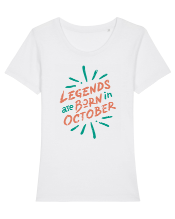Legends Are Born In October White