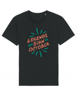 Legends Are Born In October Tricou mânecă scurtă Unisex Rocker