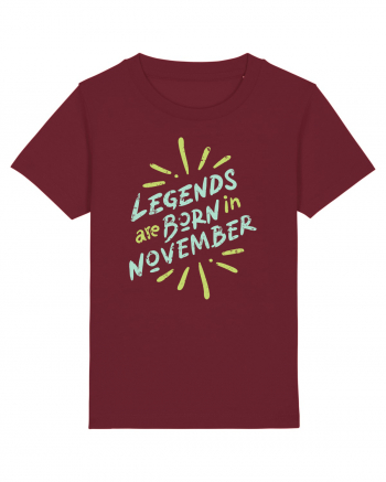 Legends Are Born In November Burgundy