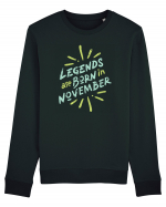 Legends Are Born In November Bluză mânecă lungă Unisex Rise