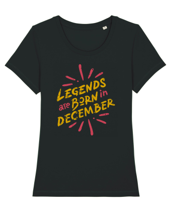 Legends Are Born In December Black