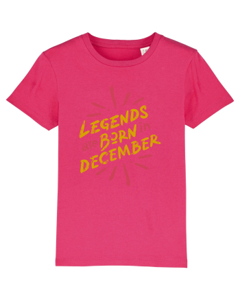 Legends Are Born In December Raspberry