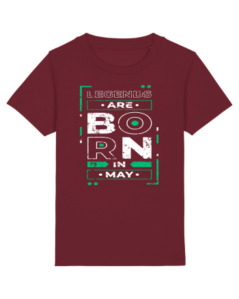 Legends Are Born In May Burgundy