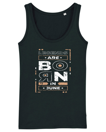 Legends Are Born In June Black
