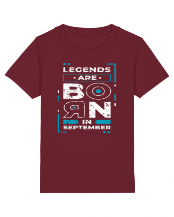 Legends Are Born In September Burgundy