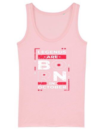 Legends Are Born In October Cotton Pink