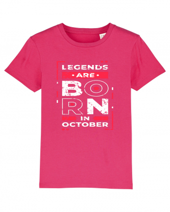 Legends Are Born In October Raspberry