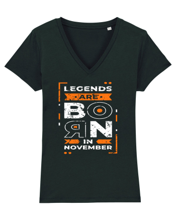 Legends Are Born In November Black