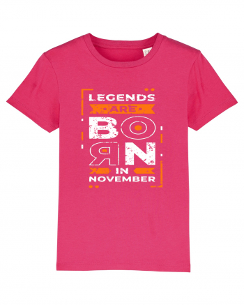 Legends Are Born In November Raspberry