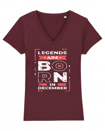 Legends Are Born In December Burgundy
