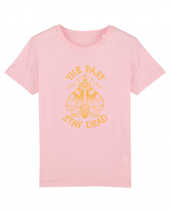 The Past Should Stay Dead Cotton Pink