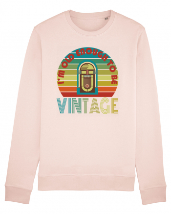 I'm Old Enough To Be Vintage Jukebox Candy Pink